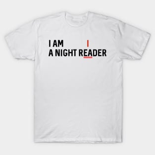 Night reader T-Shirt